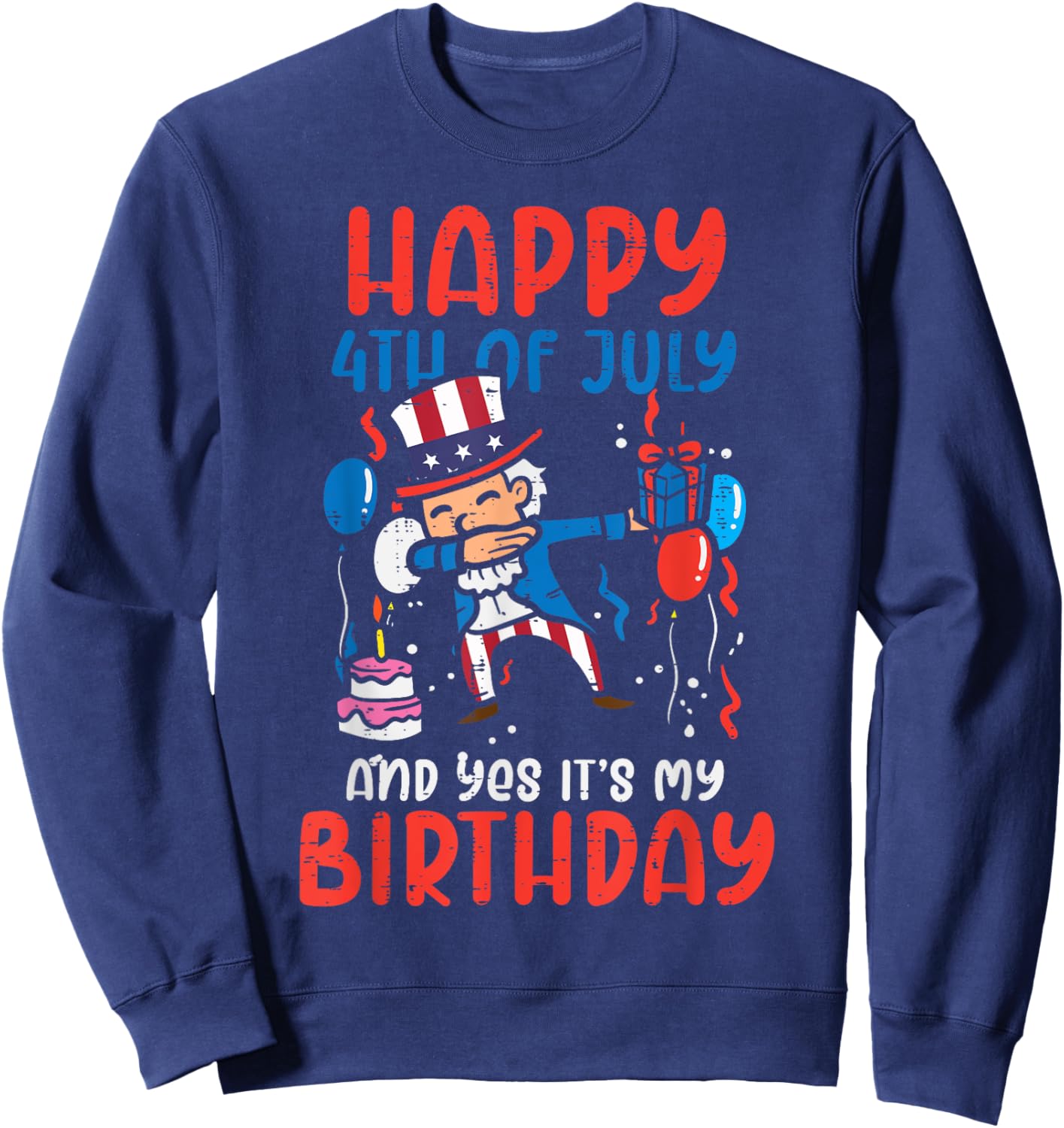 Happy 4th Of July Birthday Uncle Sam Dab Patriot Boys Kid Sweatshirt - Sweatshirt | Navy
