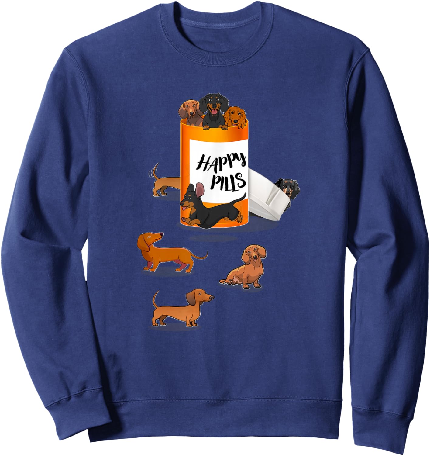 Funny Happy Pills Tan Black Dachshund Lover Sweatshirt - Sweatshirt | Navy