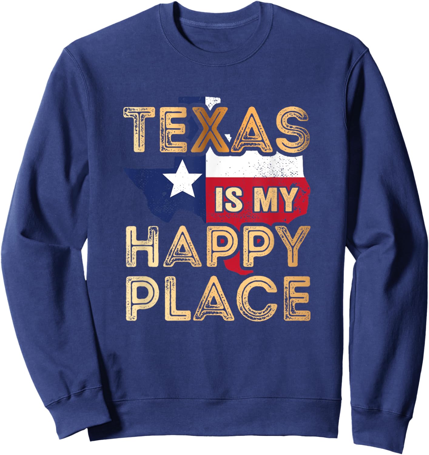 Texas is my Happy Place Sweatshirt - Sweatshirt | Navy