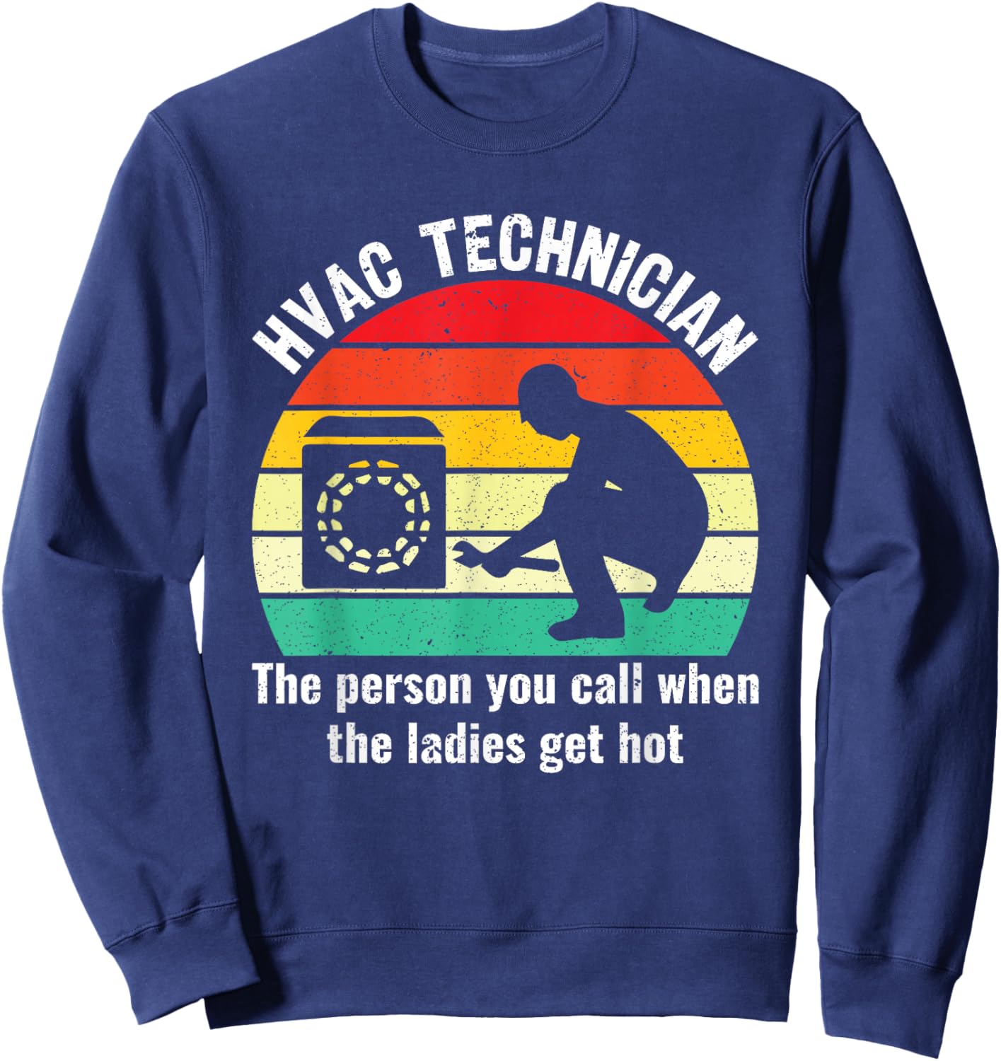 Funny HVAC Technician Definition HVAC Tech Sweatshirt - Sweatshirt | Navy