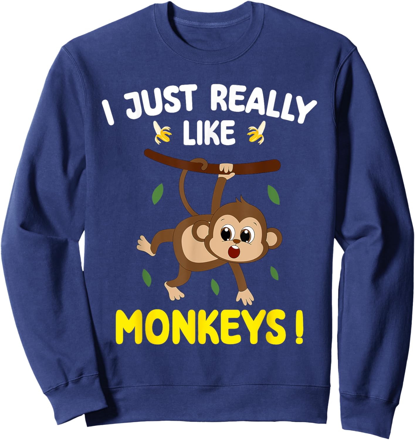 I Just Really Like Monkeys Cute Monkey toddler boy kids Sweatshirt - Sweatshirt | Navy