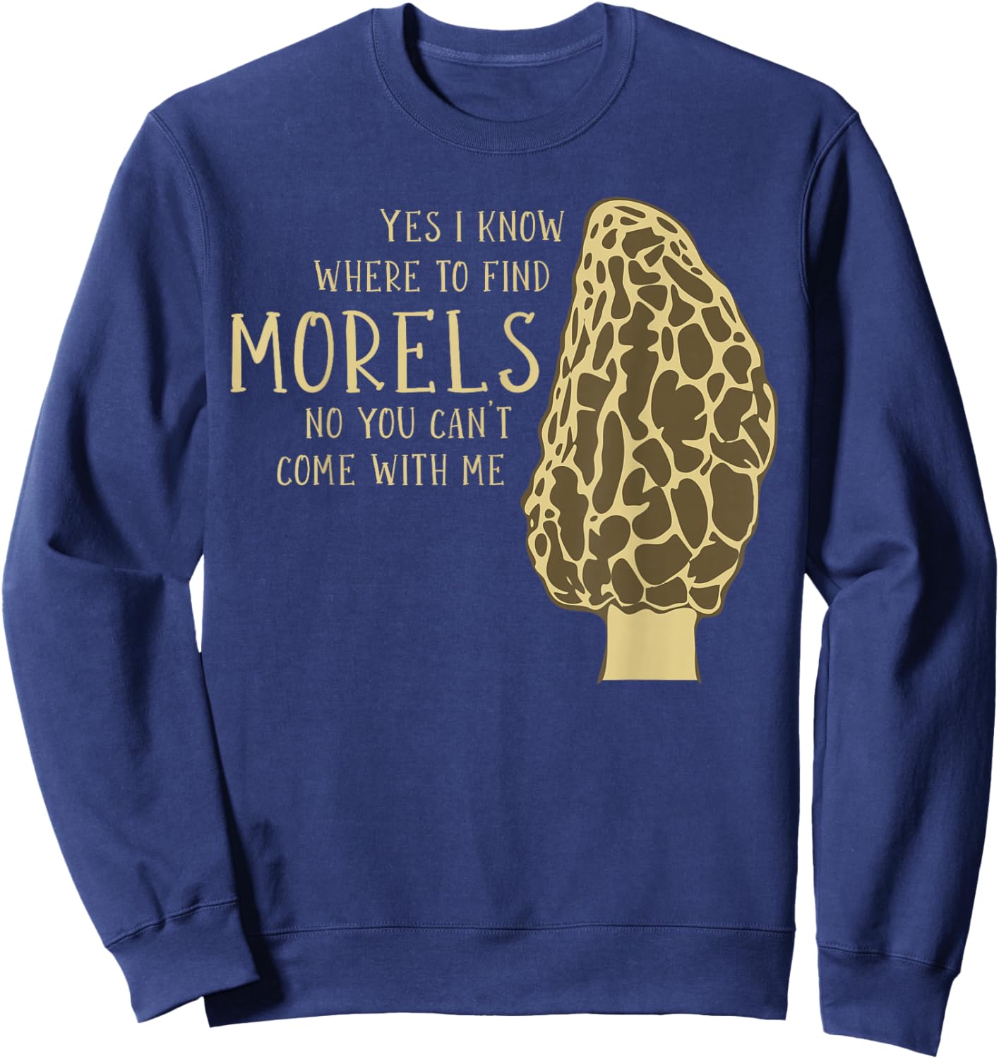 Mushroom Hunting Morel Mushroom Sweatshirt - Sweatshirt | Navy