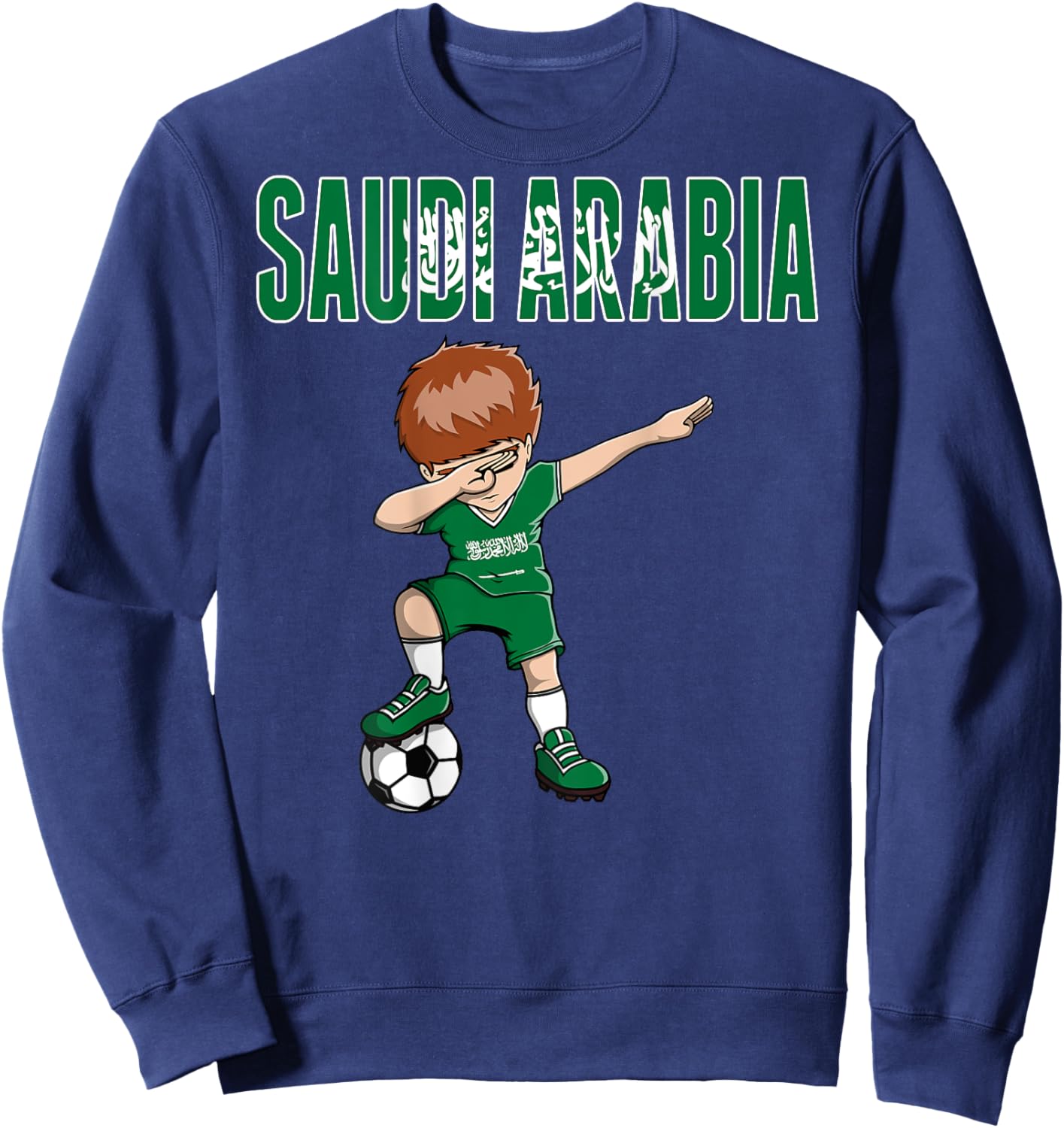 Dabbing Soccer Boy Saudi Arabia Soccer Fan Jersey Saudi Flag Sweatshirt - Sweatshirt | Navy