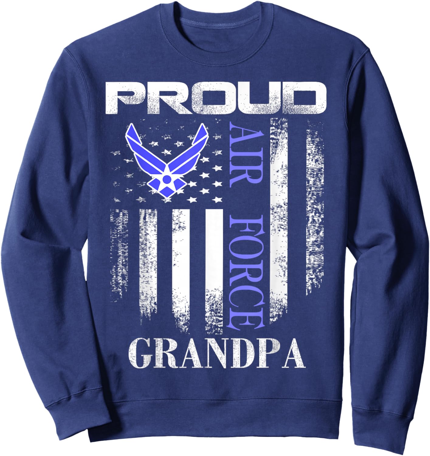 Vintage Proud Air Force Grandpa With American Flag Gift Sweatshirt - Sweatshirt | Navy