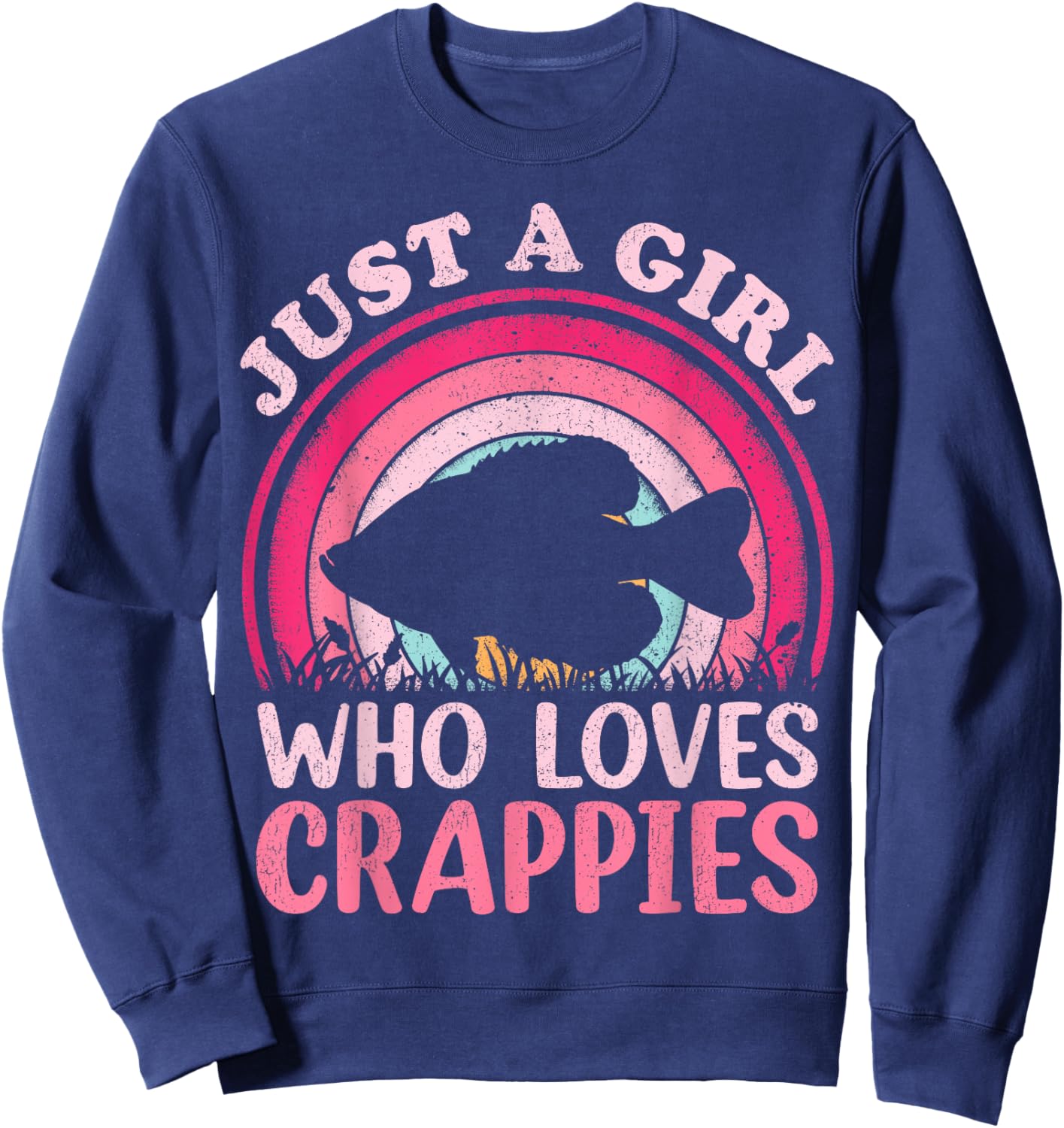 Crappie Fish Vintage Retro Just A Girl Who Loves Crappies Sweatshirt - Sweatshirt | Navy