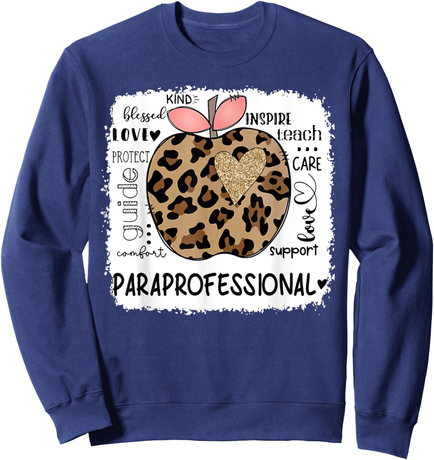 Paraprofessional Kind Blessed Teach Inspire Love Leopard Sweatshirt - Sweatshirt | Navy