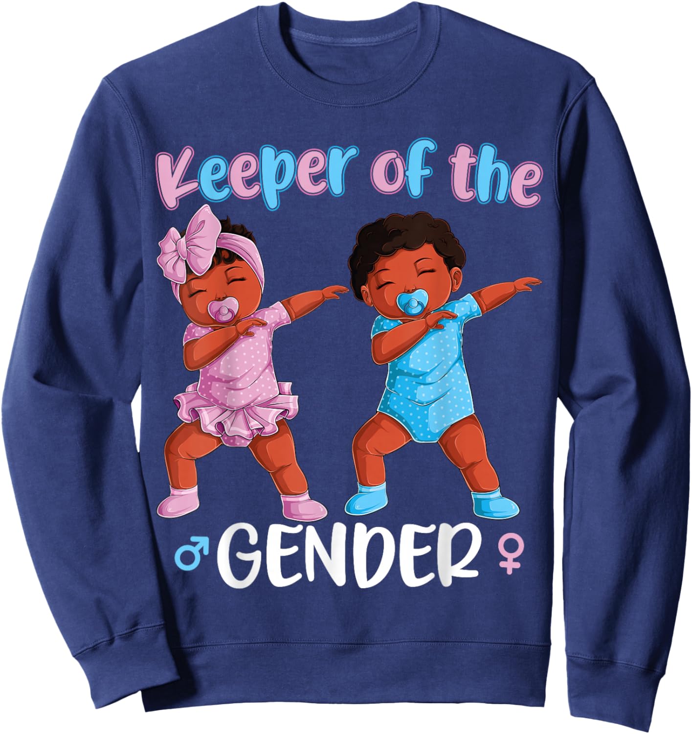 Keeper Of The Gender Reveal Black Baby Announcement Women Sweatshirt - Sweatshirt | Navy