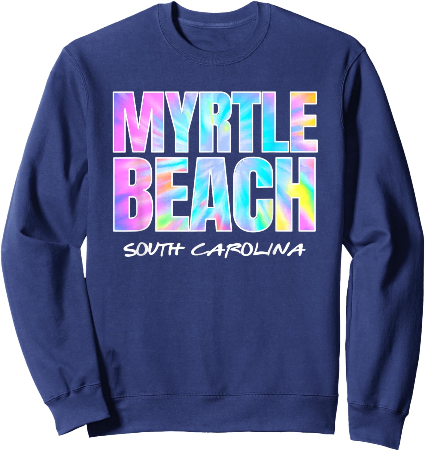 Vintage Tie Dye Myrtle Beach South Carolina Souvenir Sweatshirt - Sweatshirt | Navy