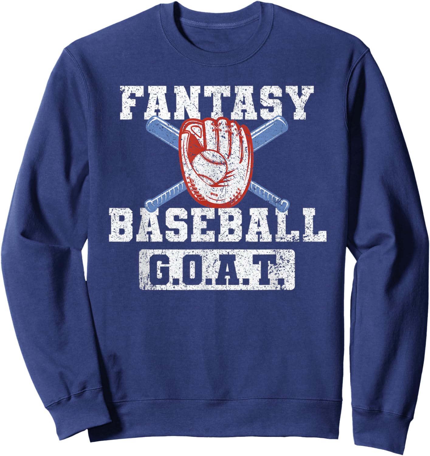 Funny Fantasy Baseball League Fantasy Baseball GOAT Sweatshirt - Sweatshirt | Navy