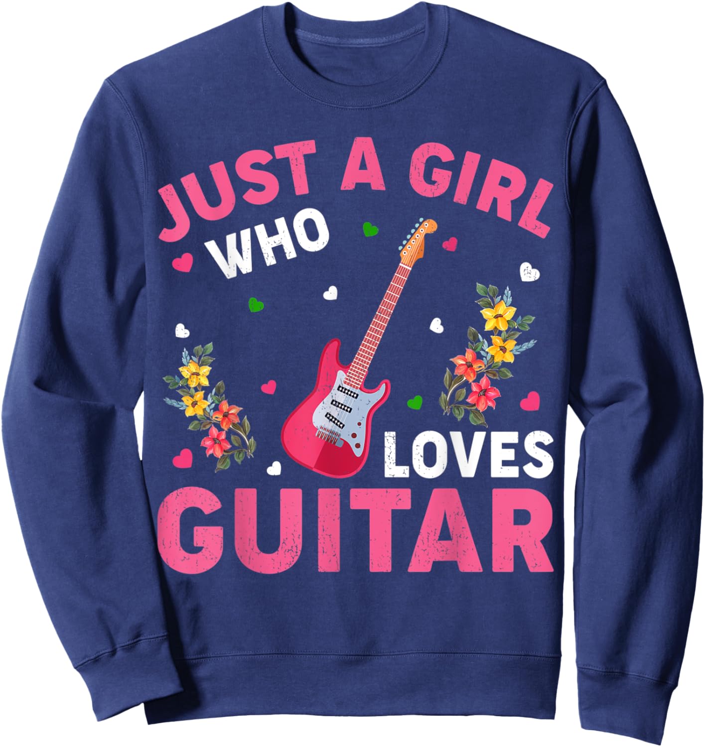 Guitar Music Lover Just A Girl Who Loves Guitar Sweatshirt - Sweatshirt | Navy