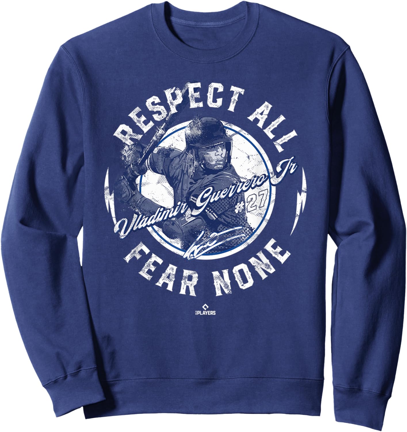 Vladimir Guerrero Jr Respect All Fear None Vlad Toronto Sweatshirt - Sweatshirt | Navy