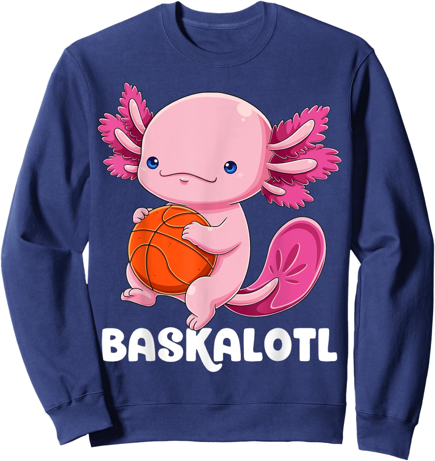 Axolotl Basketball Player Baskalotl Mexican Salamander Fish Sweatshirt - Sweatshirt | Navy