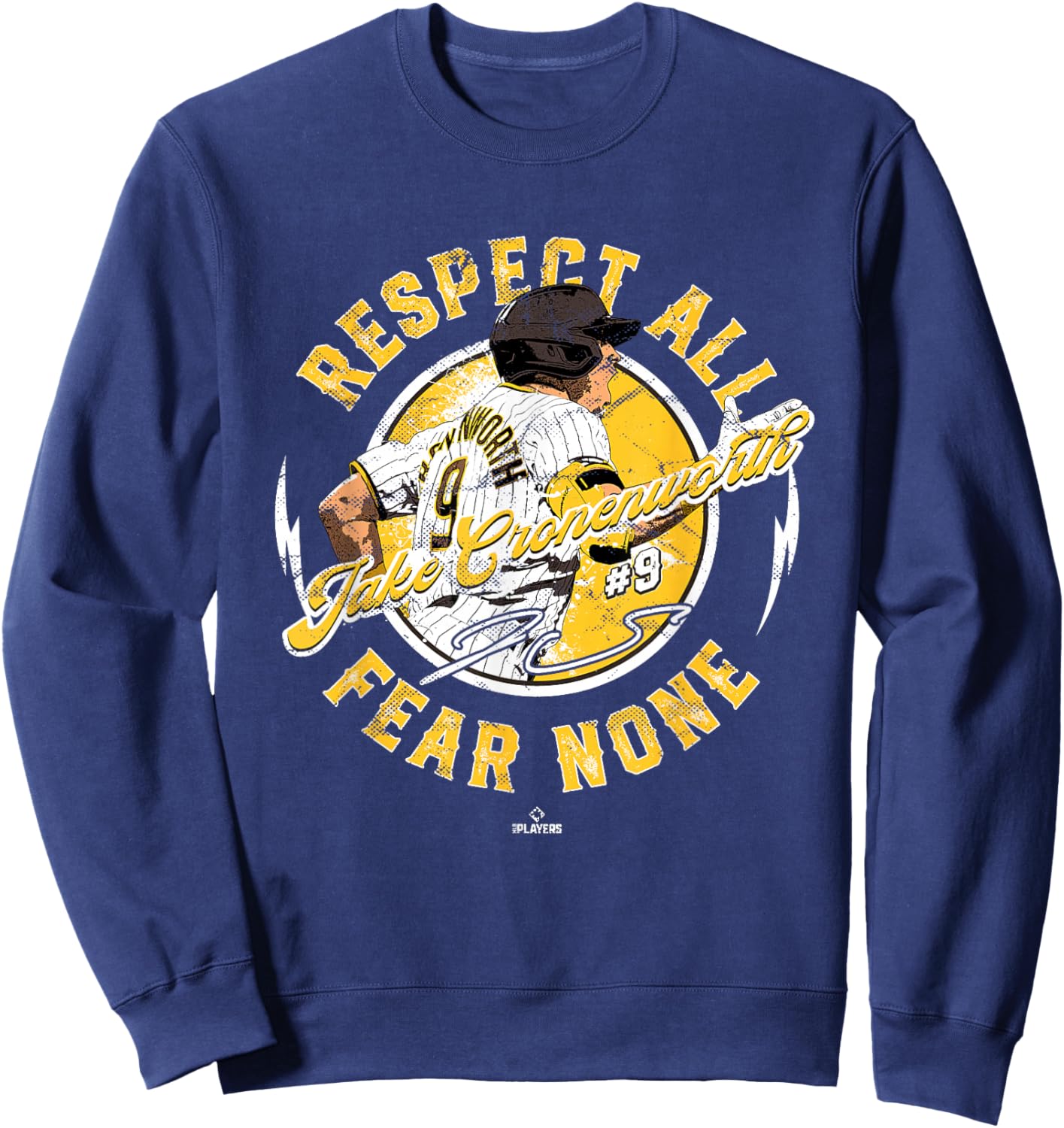 Respect All Fear None Jake Cronenworth San Diego MLBPA Sweatshirt - Sweatshirt | Navy