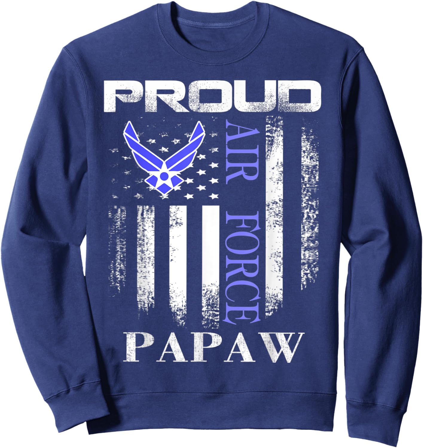 Vintage Proud Air Force Papaw With American Flag Gift Sweatshirt - Sweatshirt | Navy