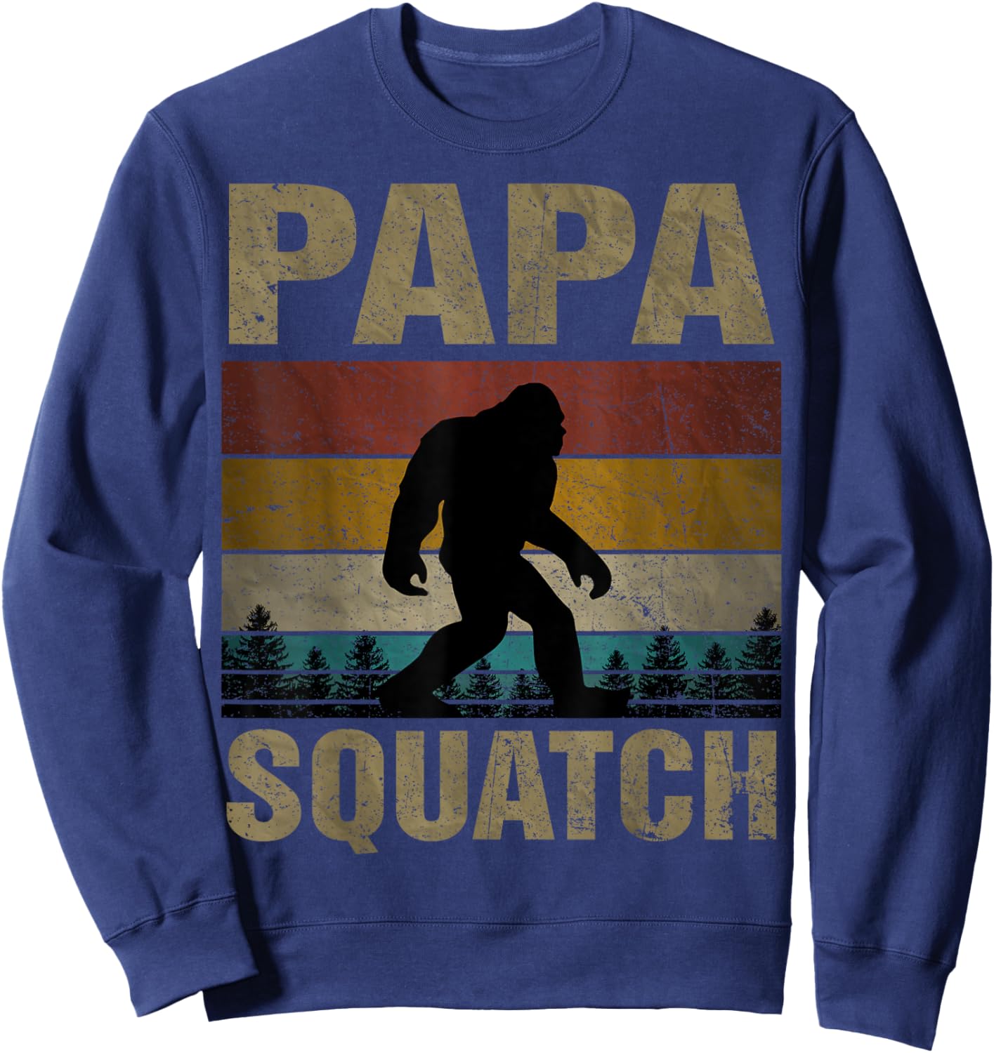 Papa Squatch Bigfoot Papa Sasquatch Yeti Family Sweatshirt - Sweatshirt | Navy