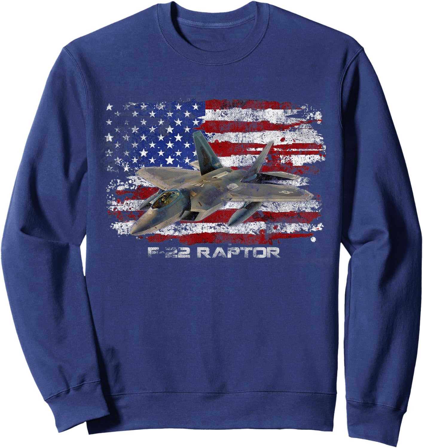 F-22 Raptor Fighter Jet Military Pilot Veteran Patriotic Women Men Sweatshirt - Sweatshirt | Navy