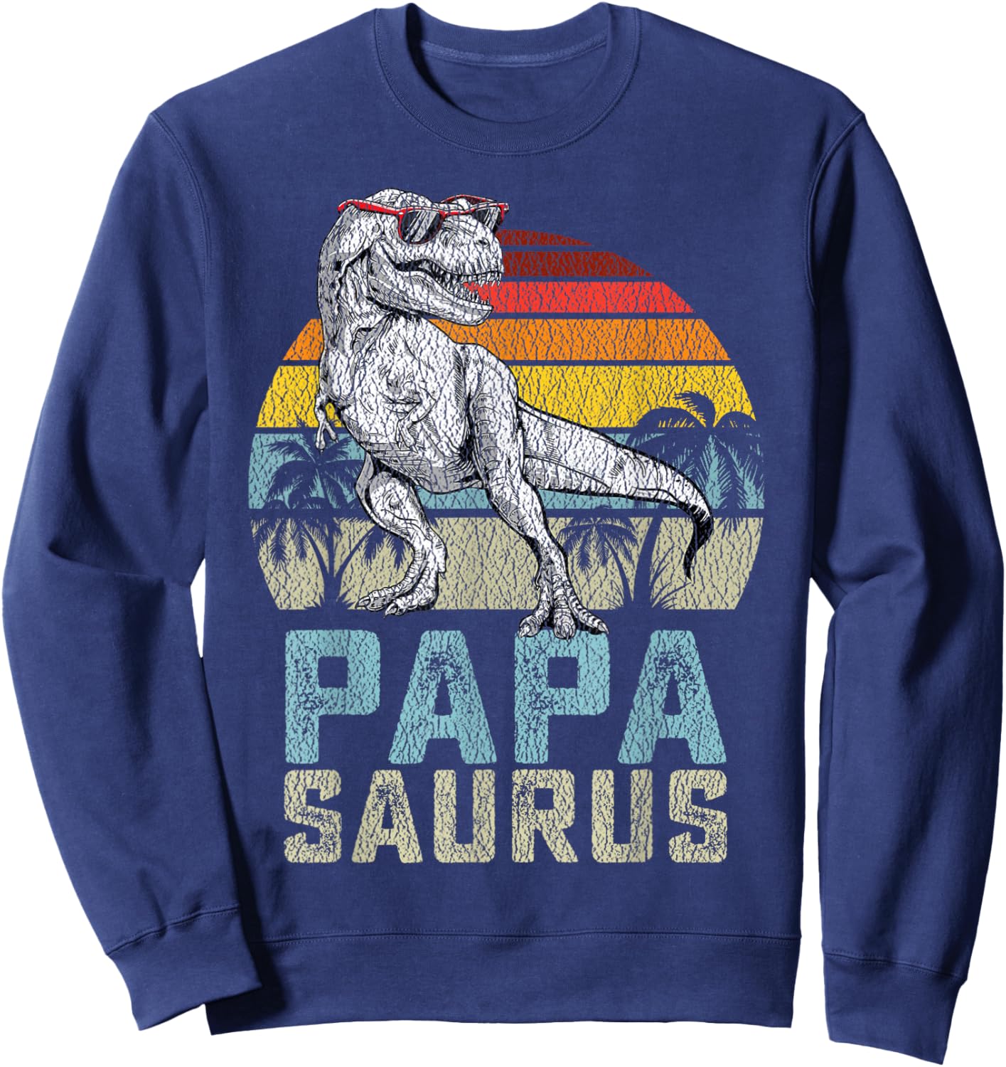 Papasaurus T Rex Dinosaur Papa Saurus Family Matching Sweatshirt - Sweatshirt | Navy