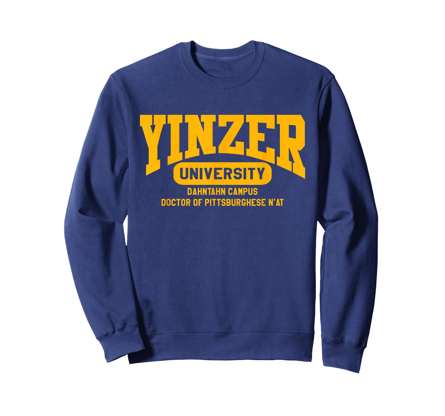 Yinzer University Pittsburghese Slang Funny T-Shirt