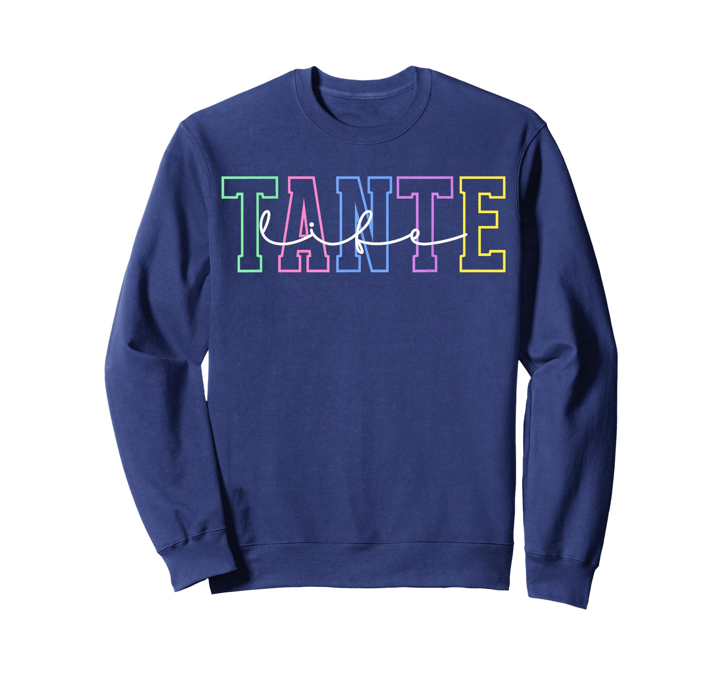 Tante Life Tante Aunt Tante Auntie T-Shirt