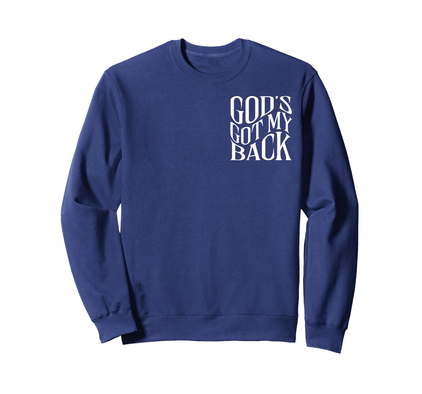 God's Got My Back - Front and Back T-Shirt