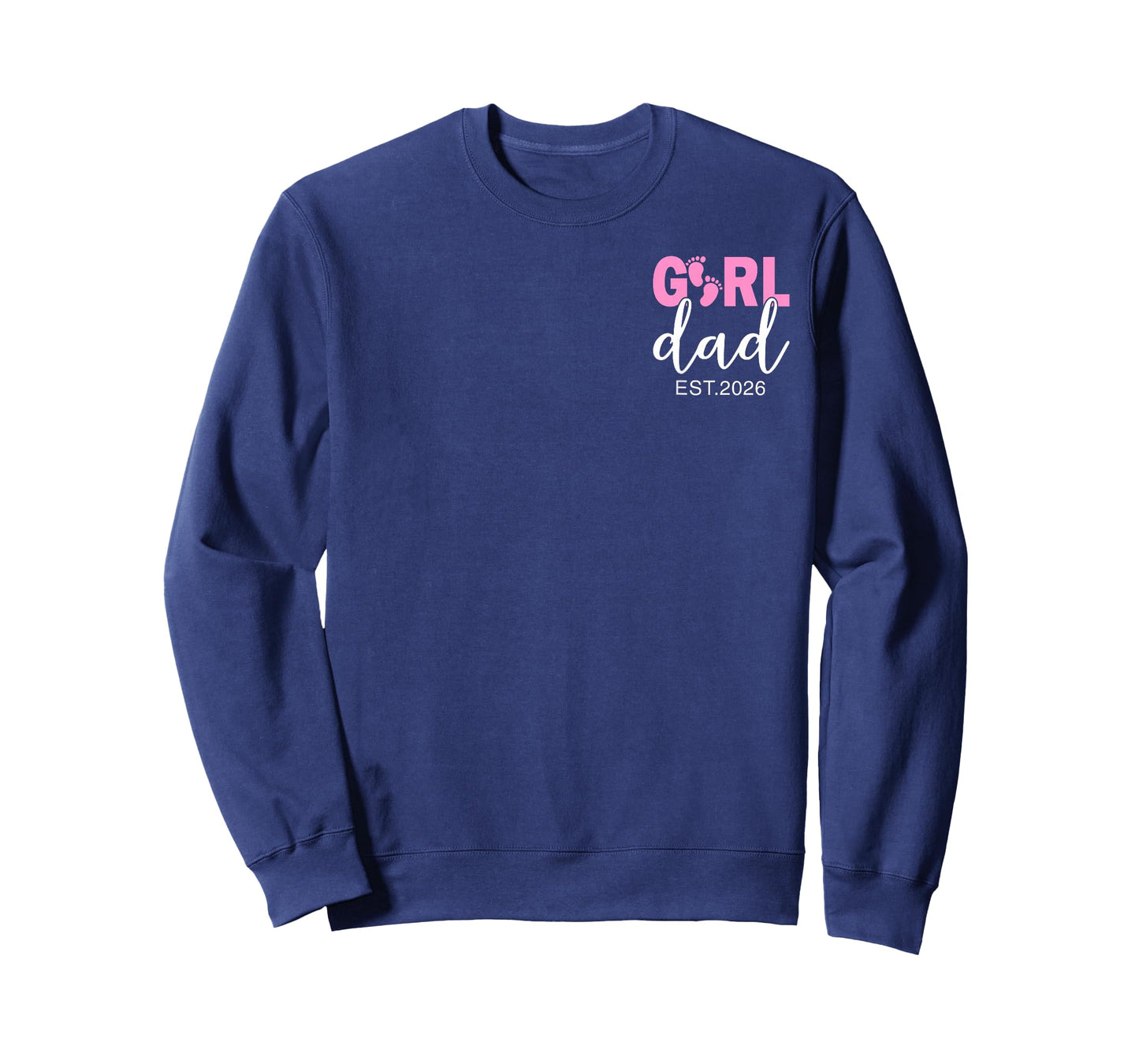Dad Est 2026 Pink Baby Feet First Time Girl Daddy T-Shirt