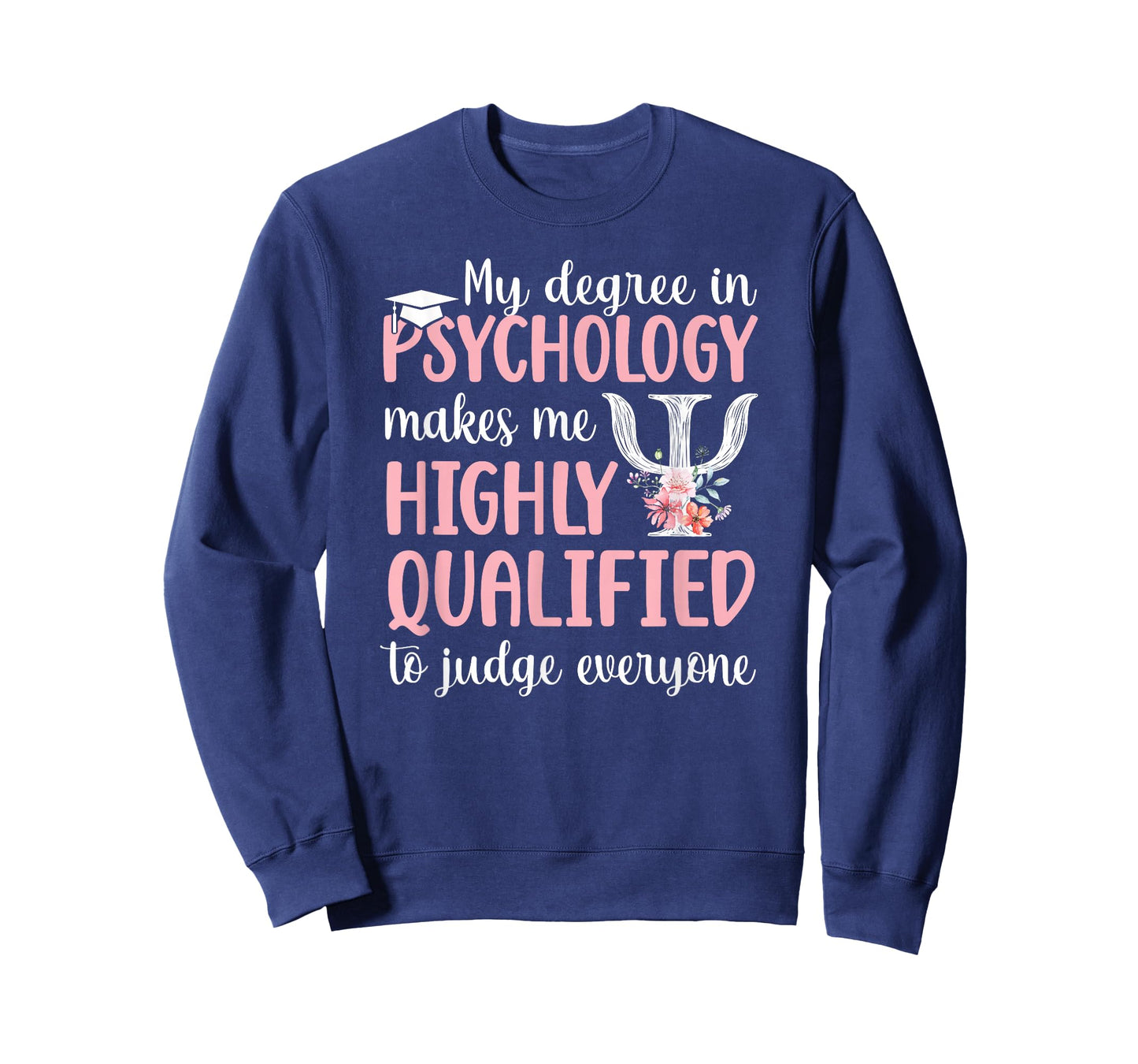 PsyD Doctorate Degree Funny Doctor of Psychology Graduation T-Shirt