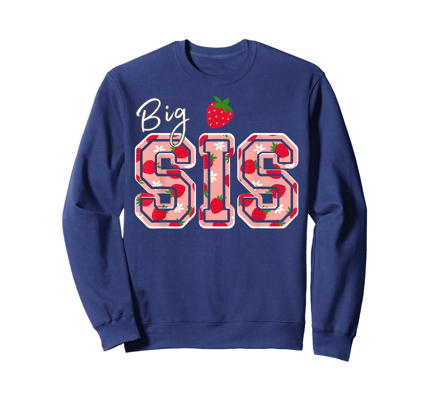 Big Sis Strawberry Birthday T-Shirt
