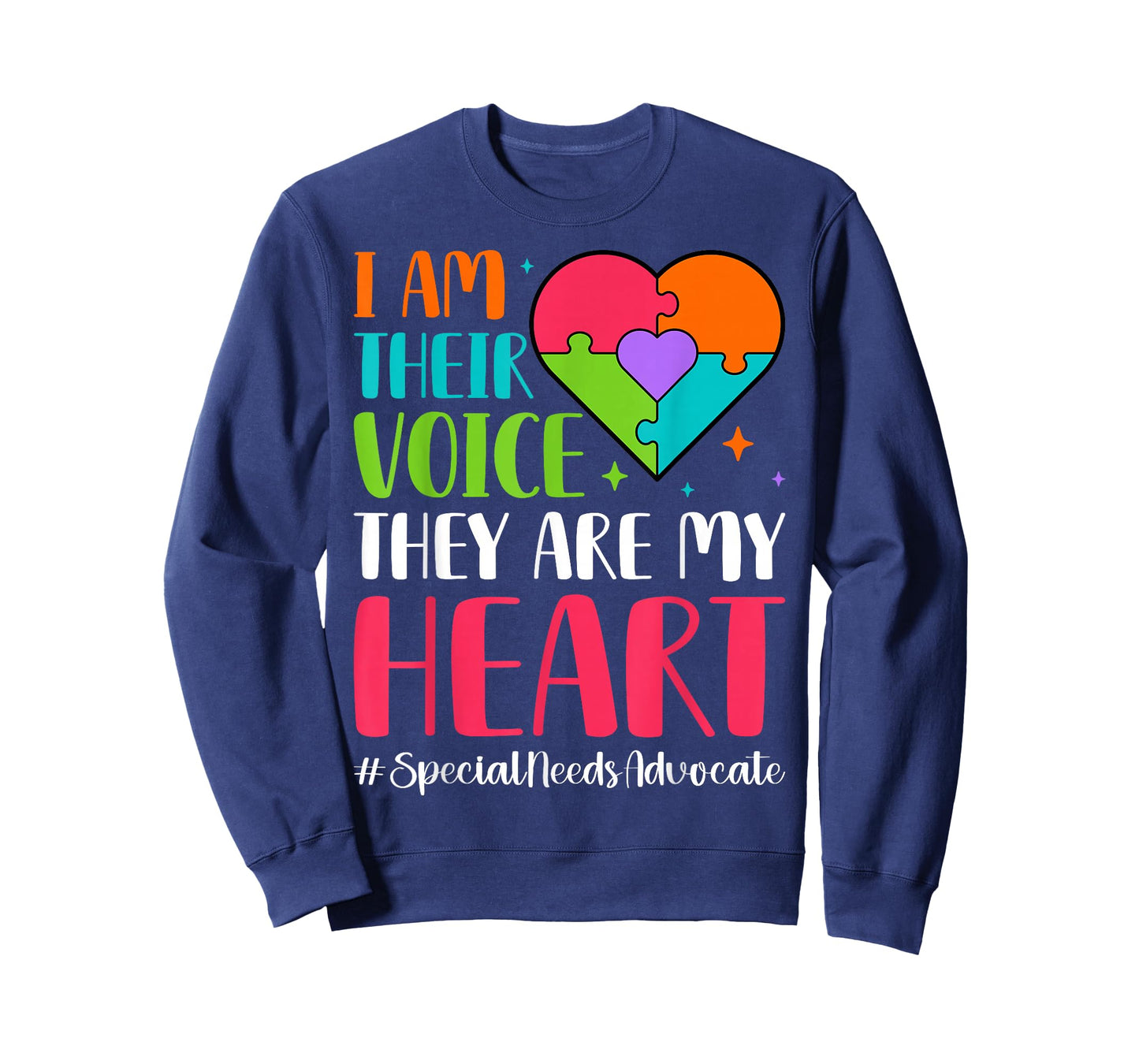 I'm Their Voice They are My Heart - SPED Teacher T-Shirt
