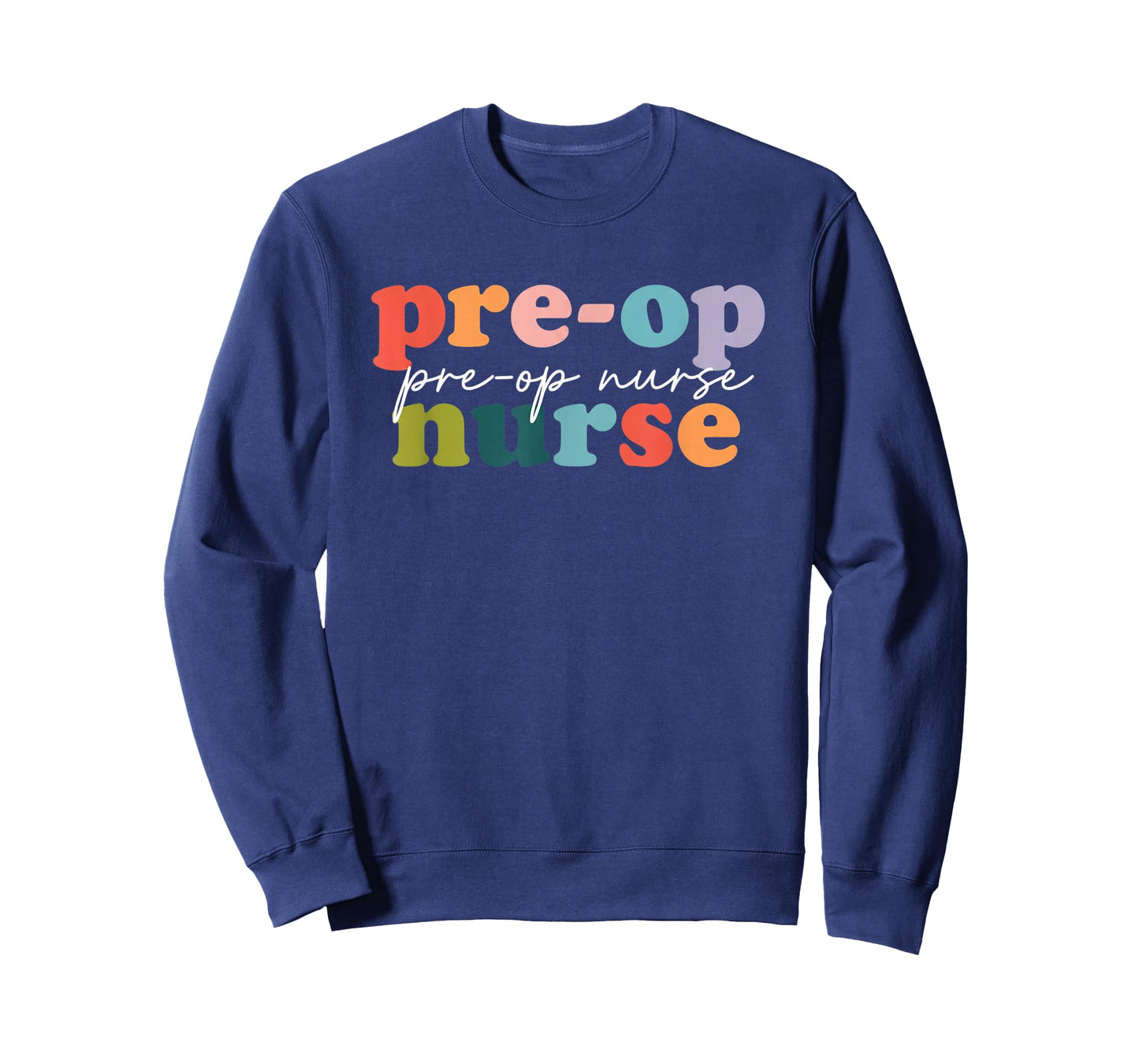 Nurse Pre-Op Nurse Pre Op Perioperative Surgical Nurse T-Shirt