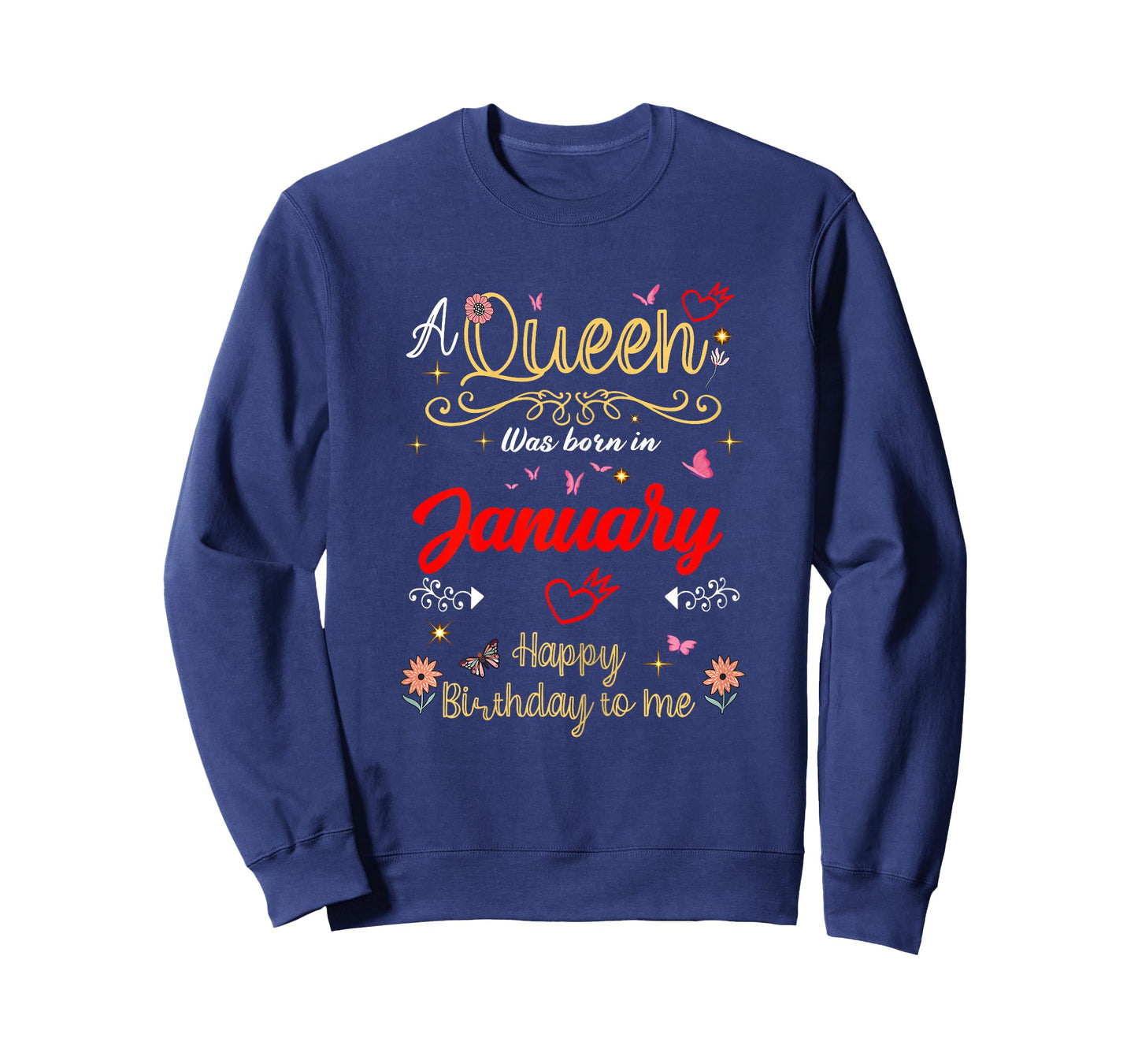 January Birthday A Queen was Born in January Girl Women T-Shirt
