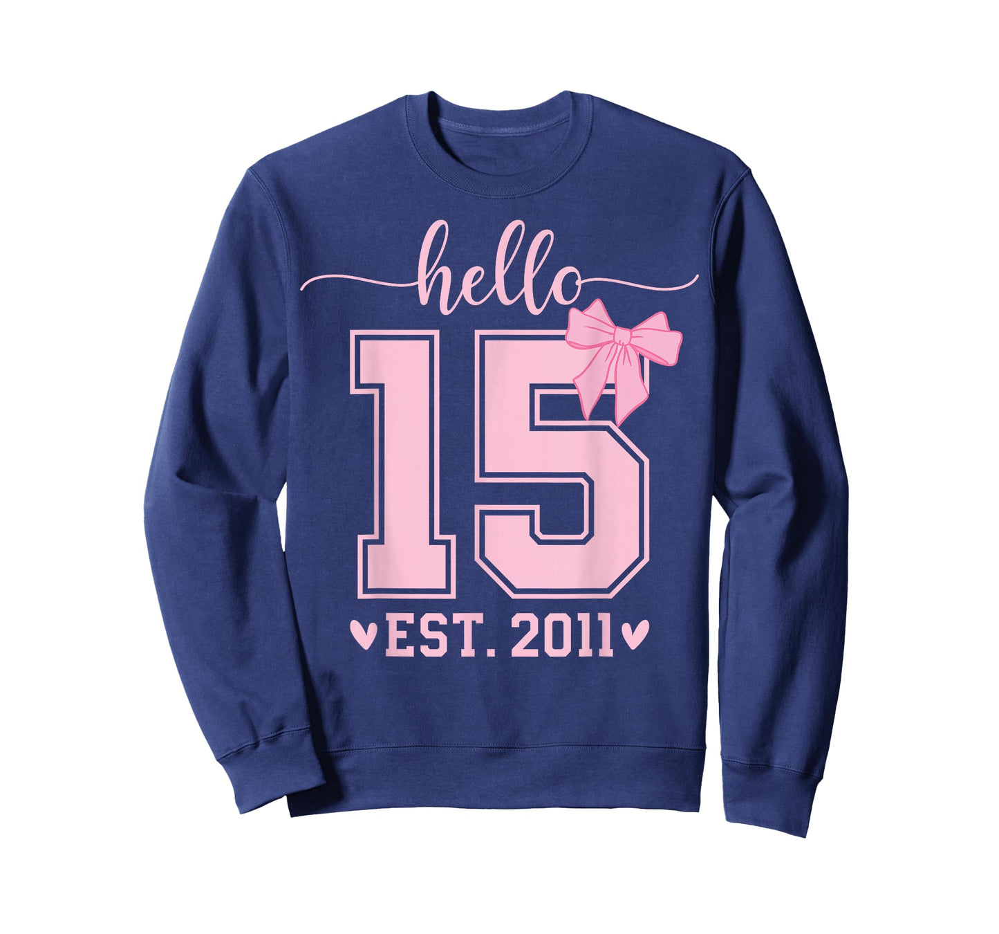 Hello Fifteen EST 2011 15th Birthday Coquette 15 Year Girl T-Shirt