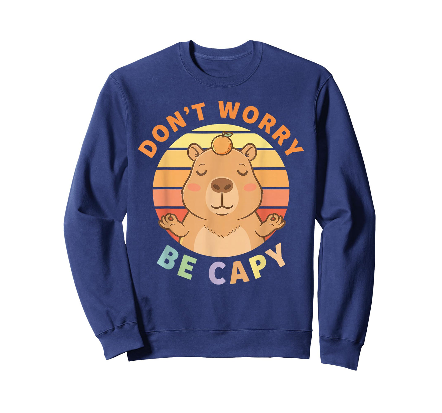 Capybara Dont Worry Be Capy T-Shirt
