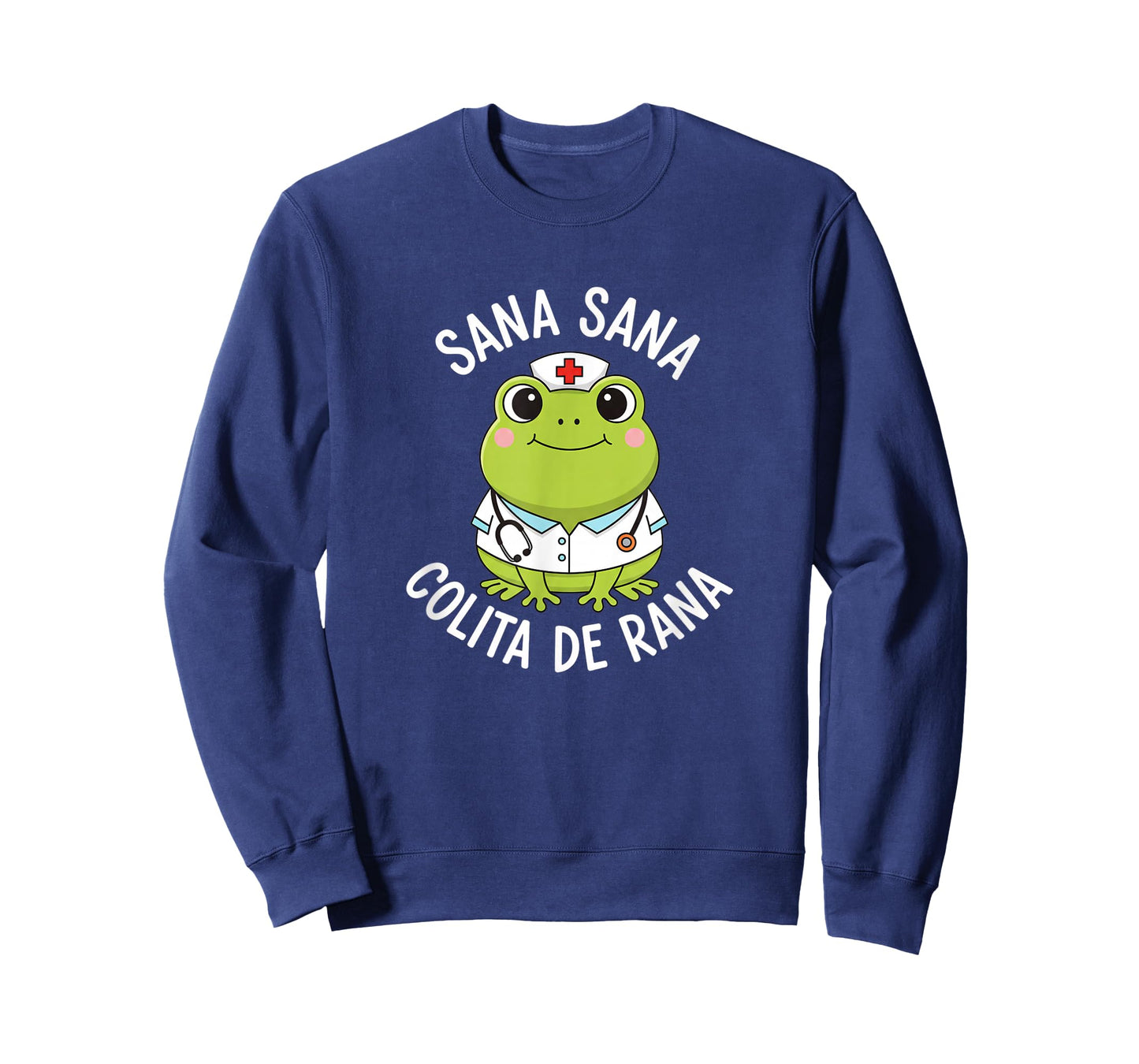 Frog Sana Sana Colita De Rana Frog Mexican Nurse Latina Enfe T-Shirt