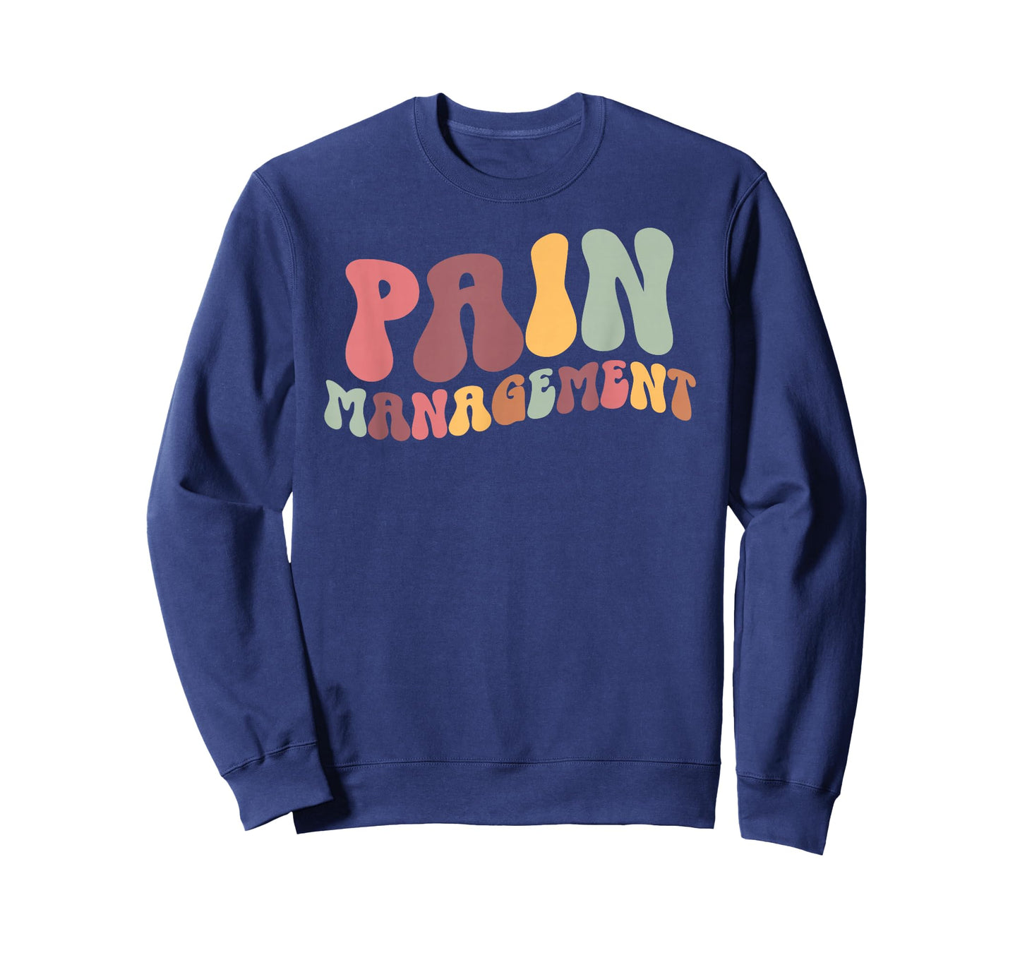 Pain Management Nurse Pain Clinic Pain Management Nursing T-Shirt