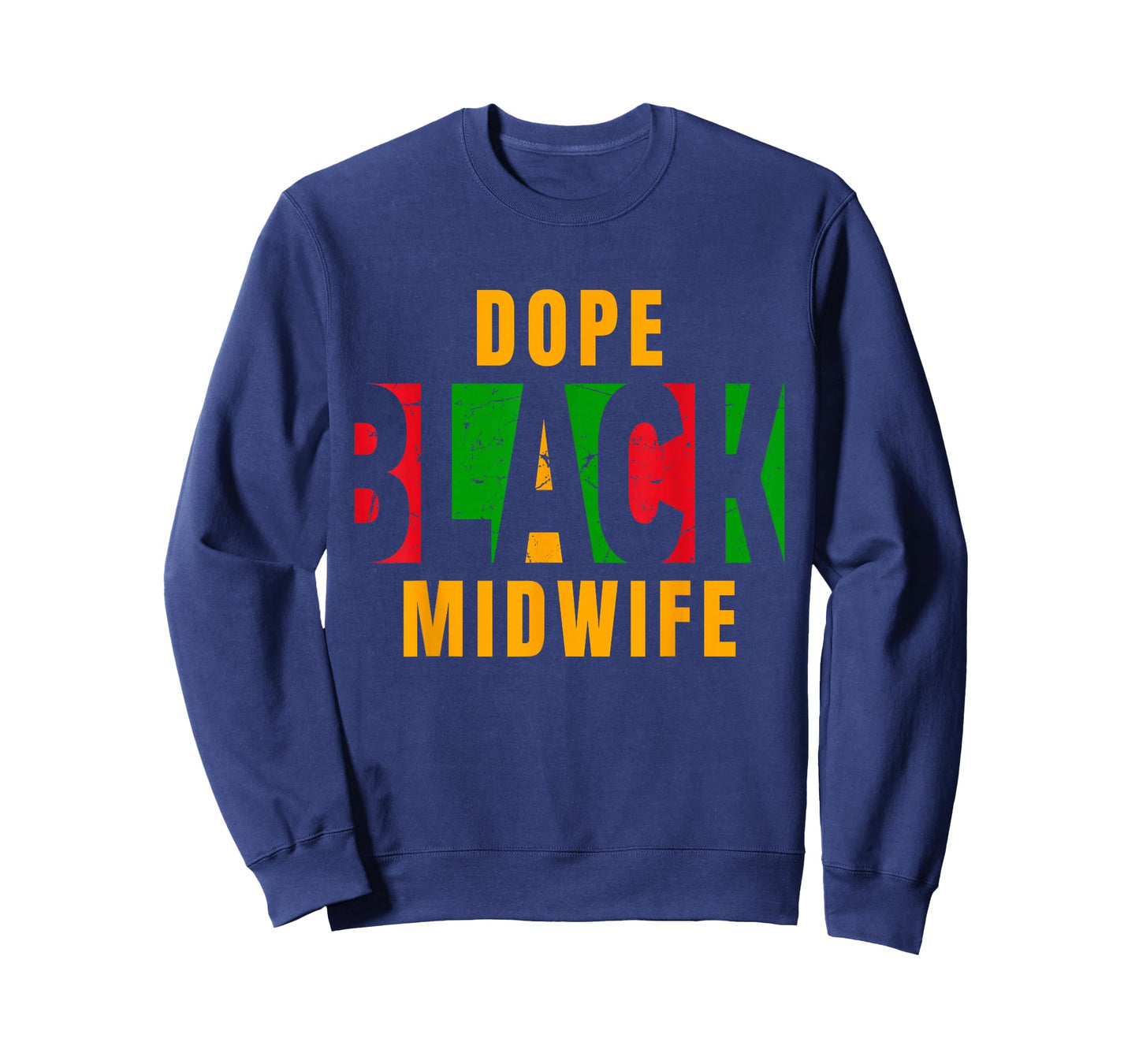 Dope Black Midwife Black Beautiful Midwife T-Shirt