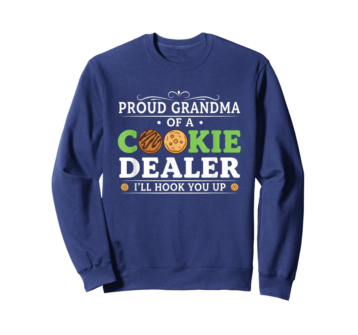 Grandparent Proud Grandma of A Cookie Dealer Funny Grandma T-Shirt