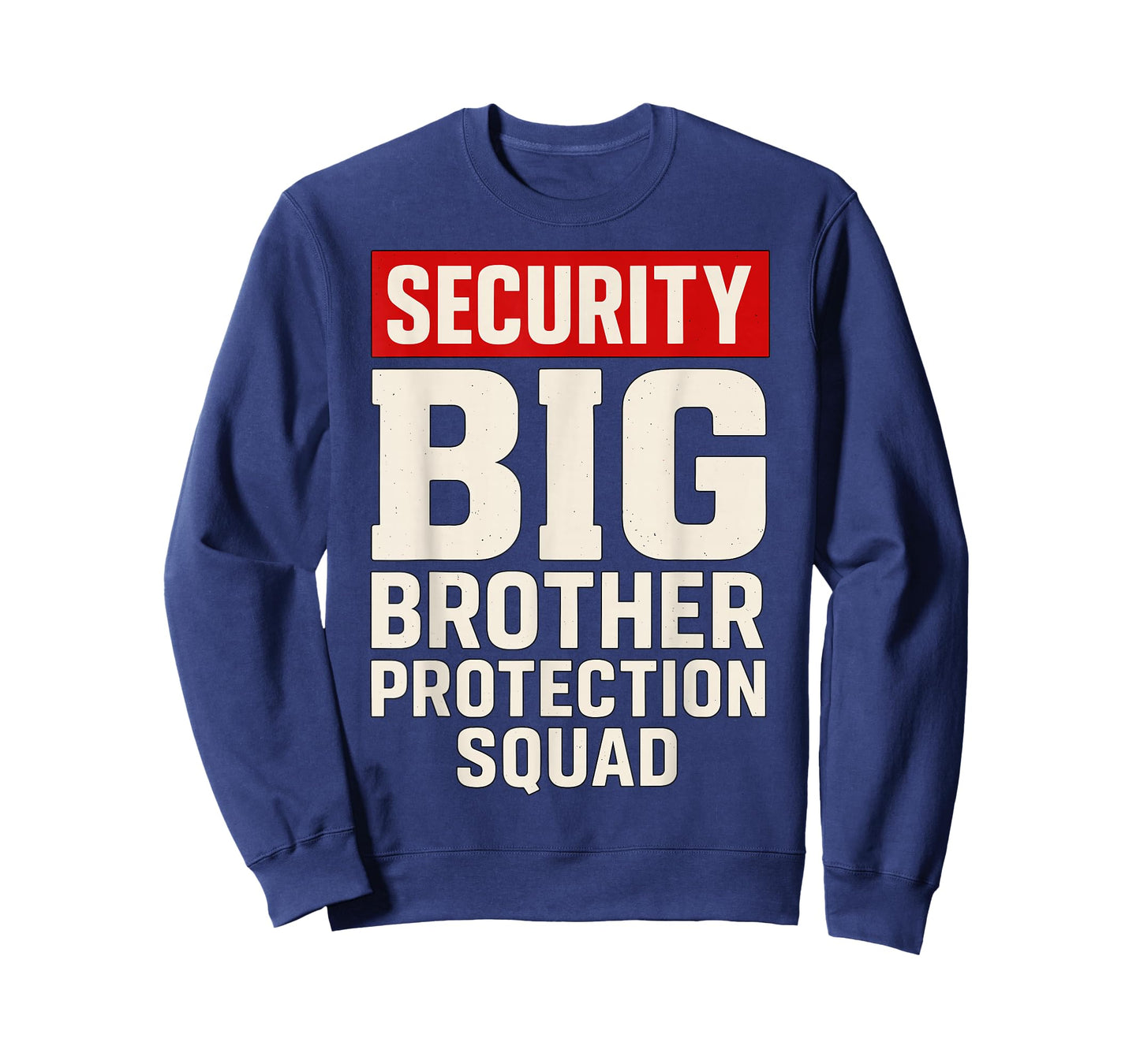 Big Brother Security Protection Squad T-Shirt