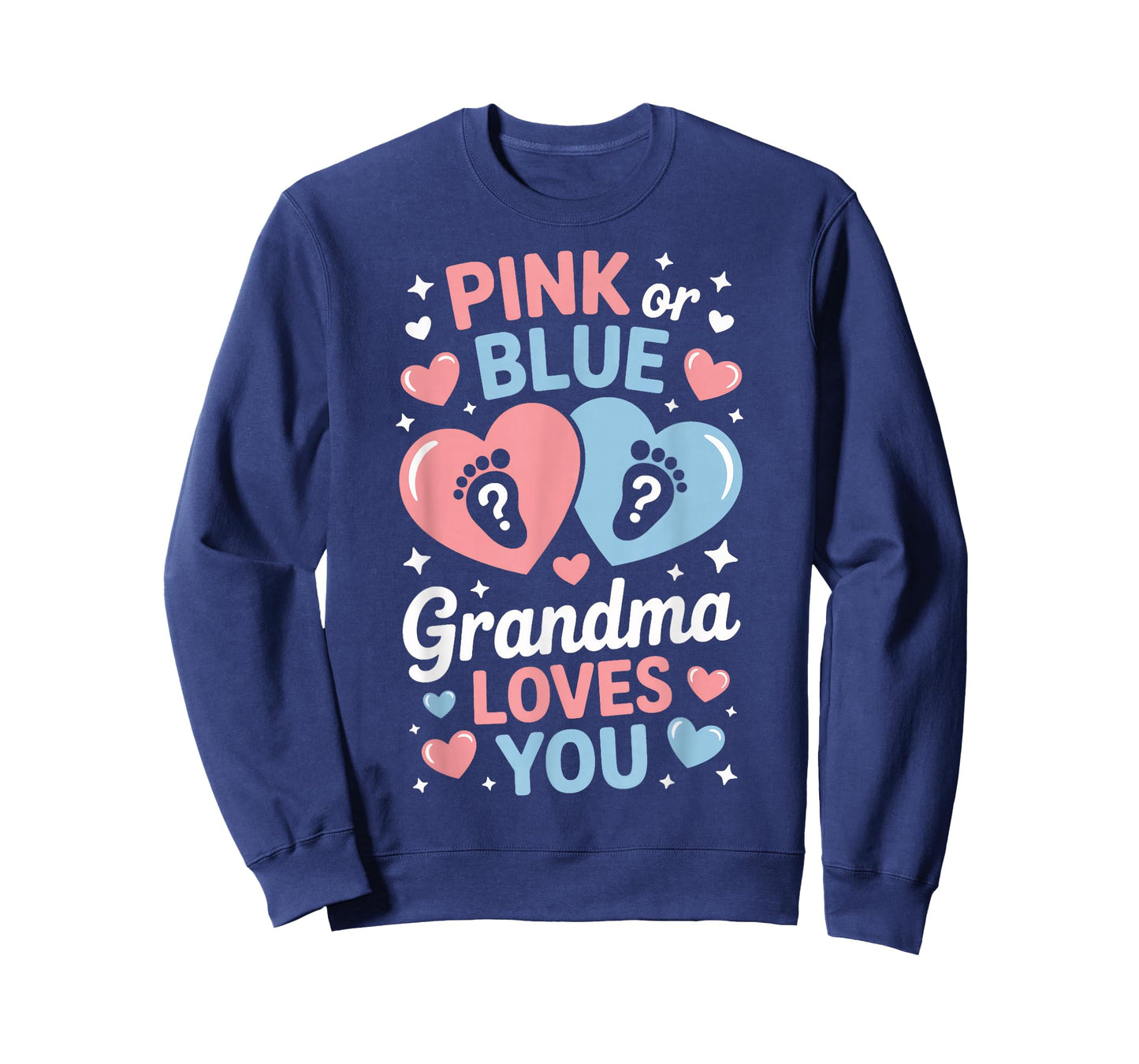 Grandma Loves You Pink Blue Baby Event Reveal T-Shirt