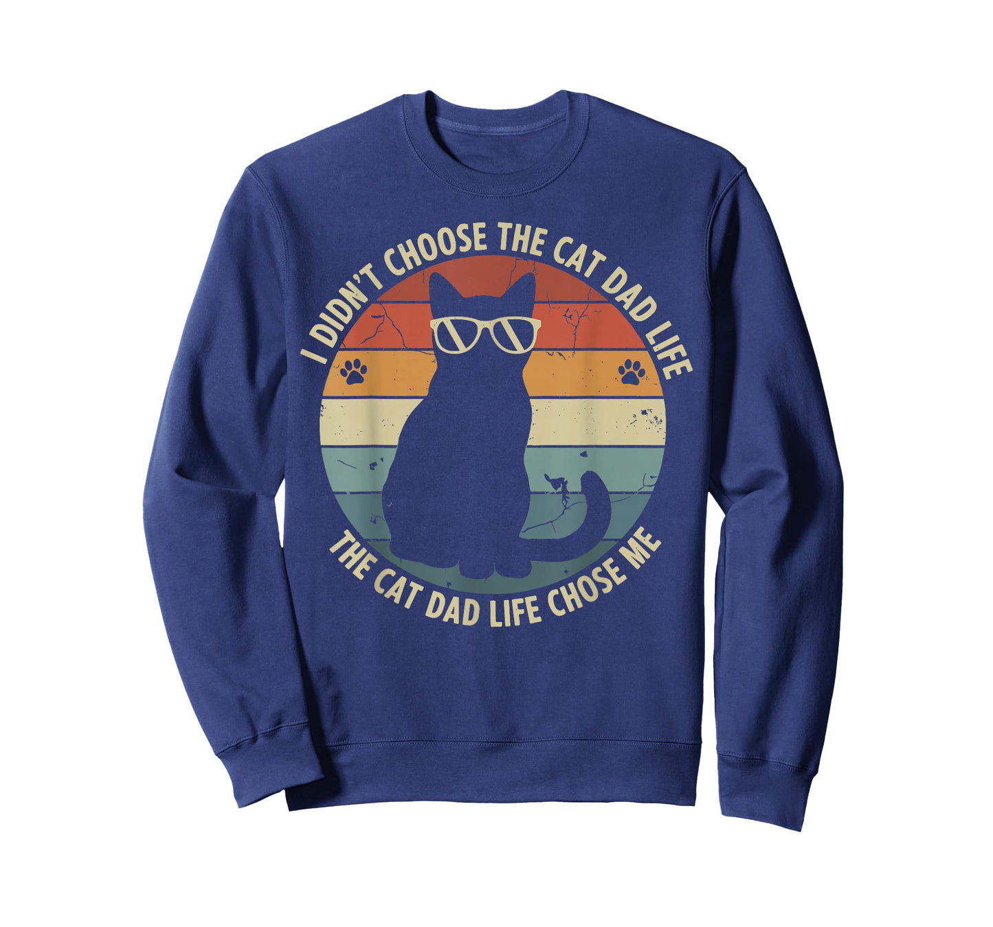 Cat Dad Life Chose Me Men Best Cat Dad Funny Cat for Men T-Shirt