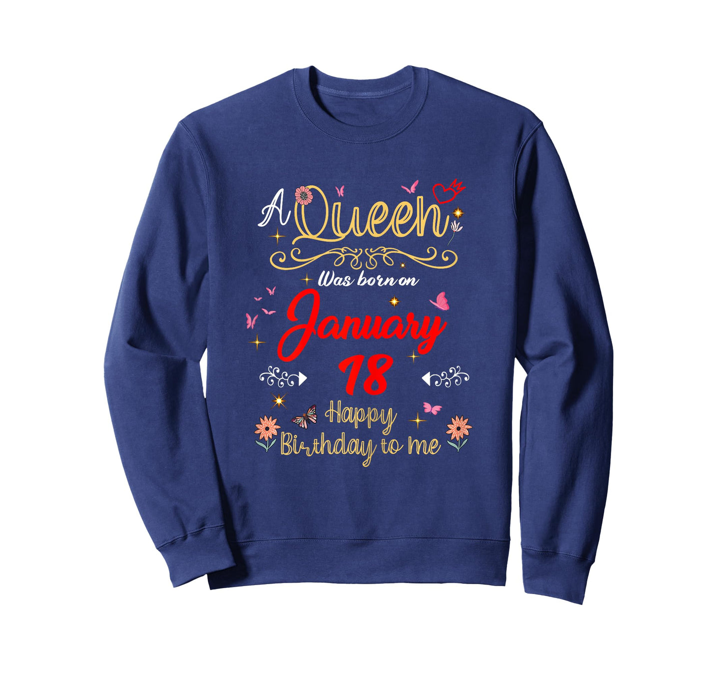 January 18 Birthday A Queen was Born in 18th January T-Shirt