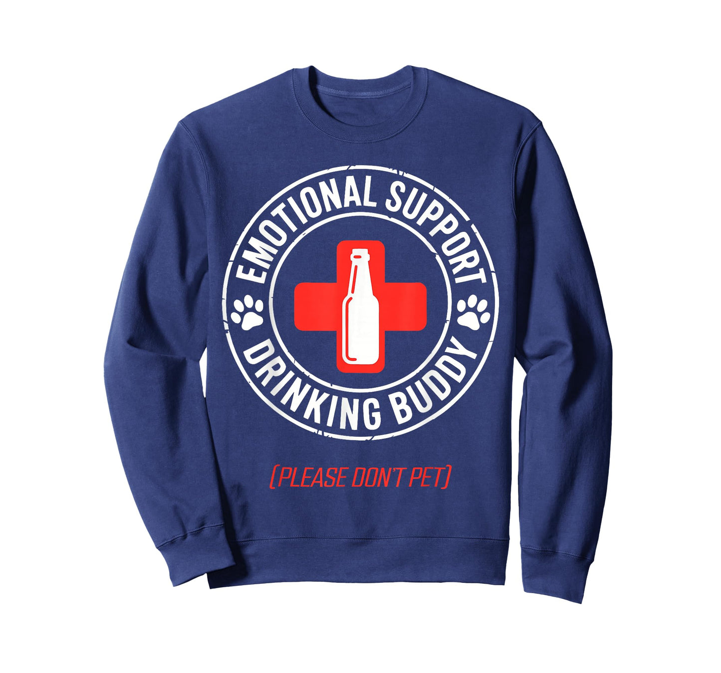 Emotional Support Drinking Buddy Adult Funny Drinking T-Shirt