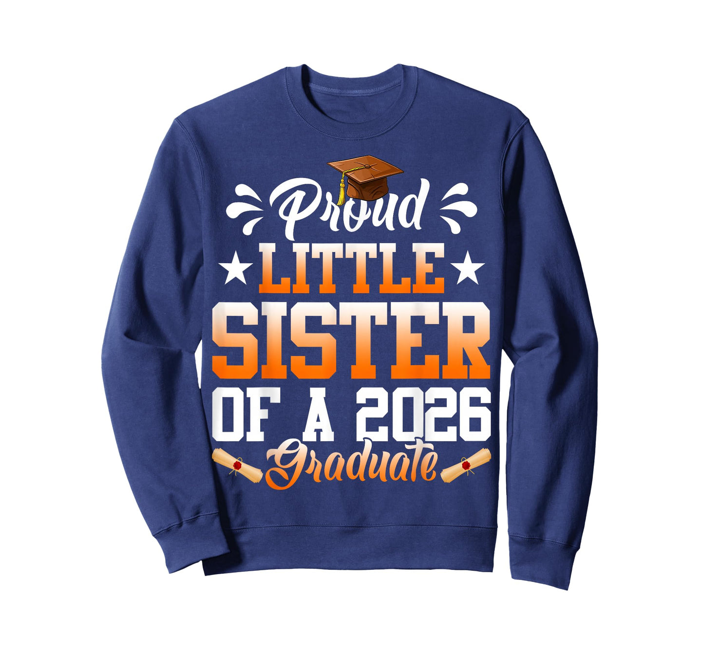 Proud Little Sister of a 2026 Graduate Senior Graduation T-Shirt