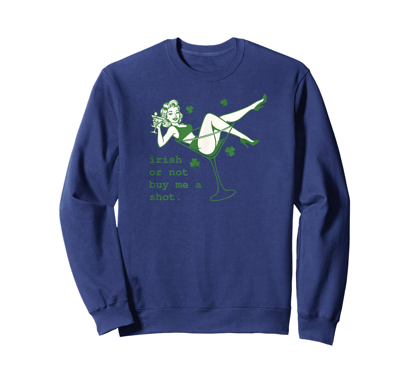 Irish Or Not Buy Me Shot Martini Funny Irish St Patricks T-Shirt