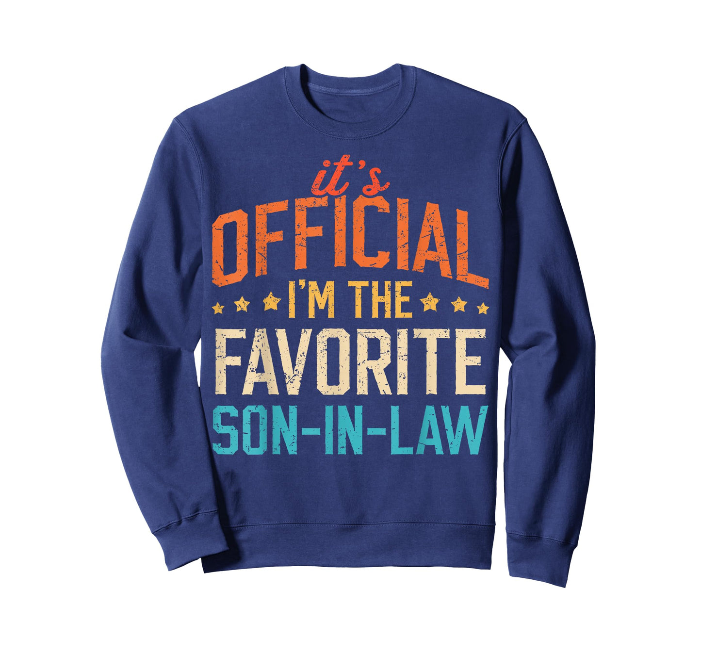 It's Official I'm The Favorite Son-in-Law Funny Dad Father T-Shirt