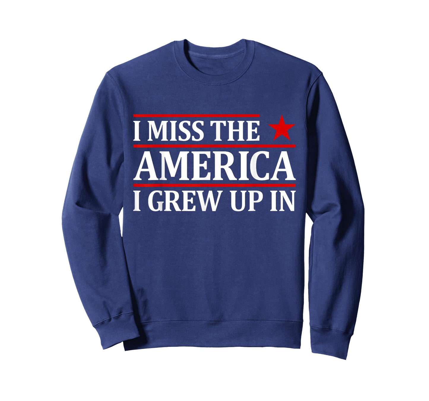 I Miss The America I Grew Up in Patriotic T-Shirt