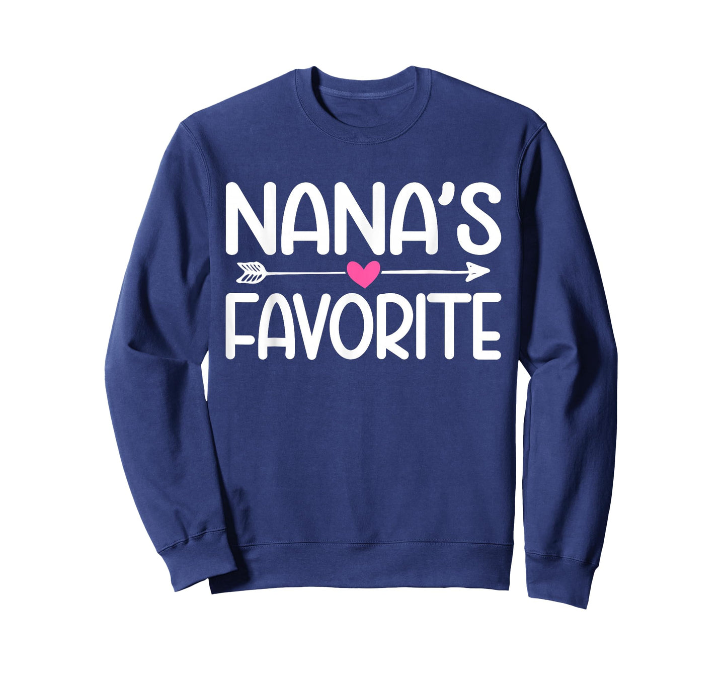 Nana's Favorite Grandchild Quote Cute Granddaughter Humor T-Shirt