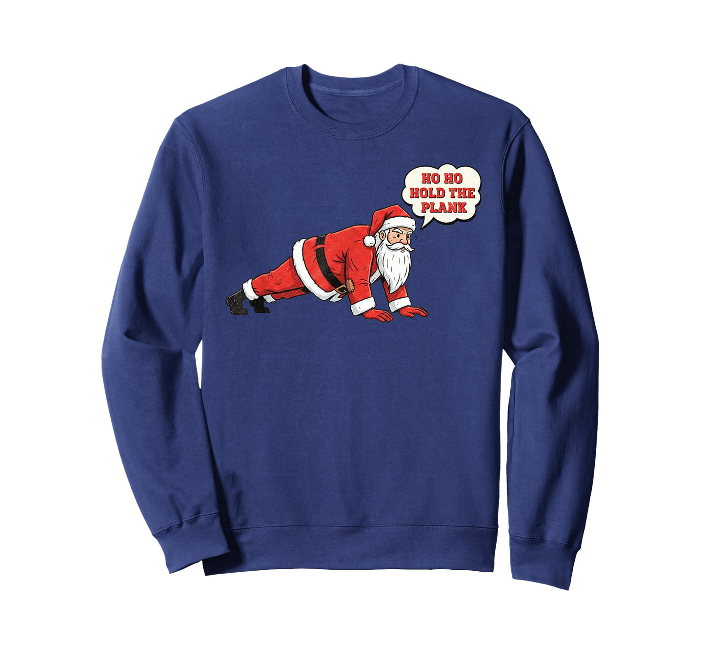 Ho Ho Hold The Plank Funny Santa Christmas Workout T-Shirt