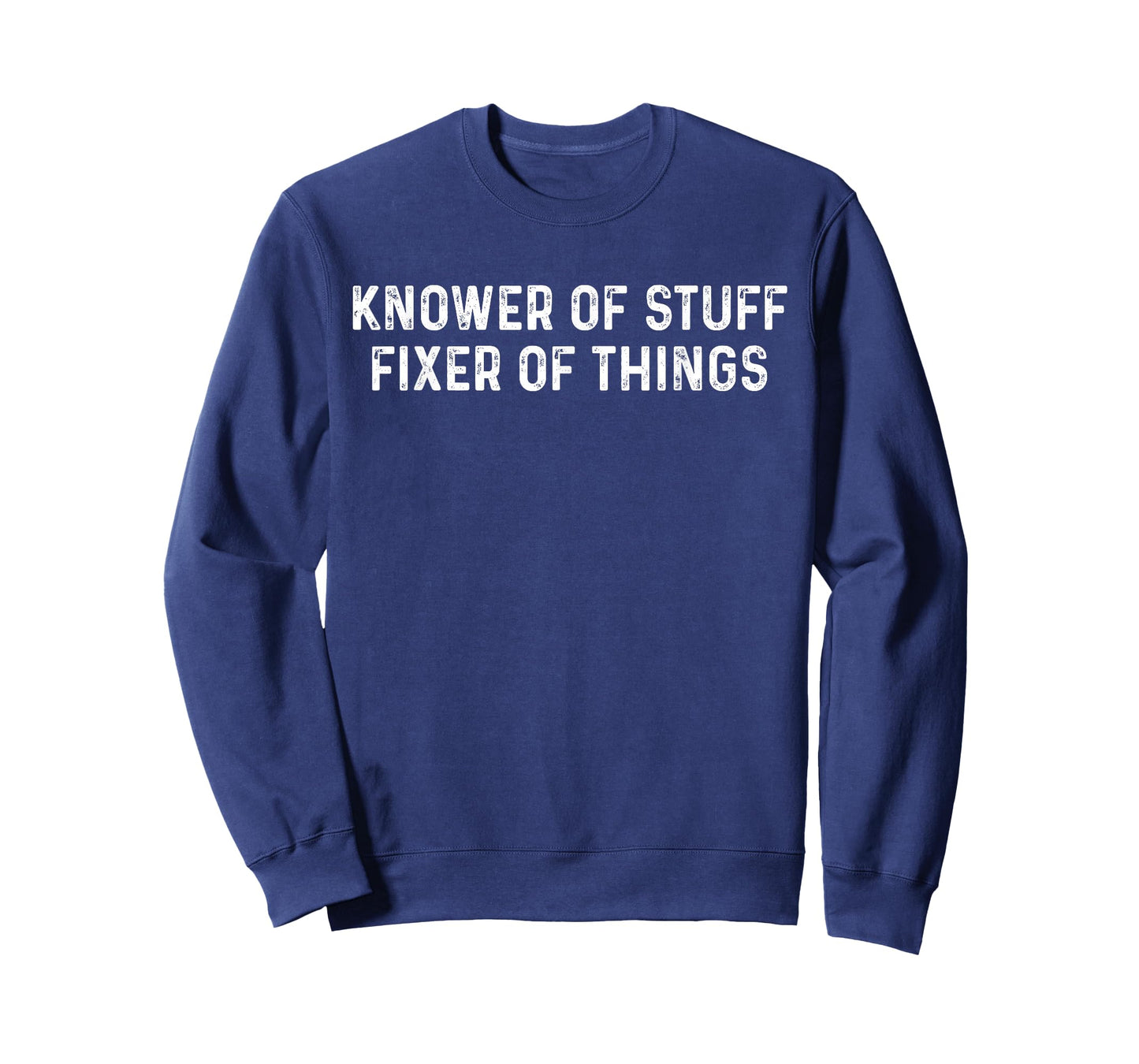 Knower of Stuff Fixer of Things Men Dad Funny Mechanic T-Shirt