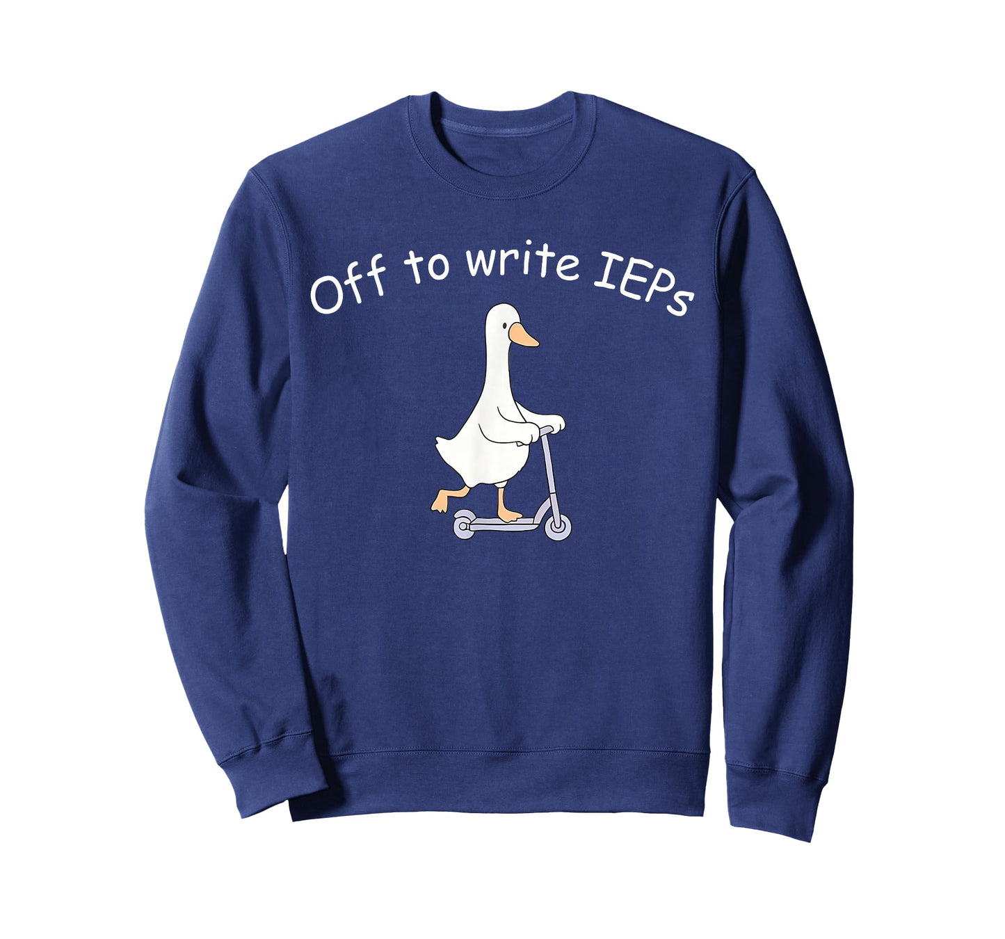 Off to Write IEPs Silly Goose School Psychologist Counselor T-Shirt
