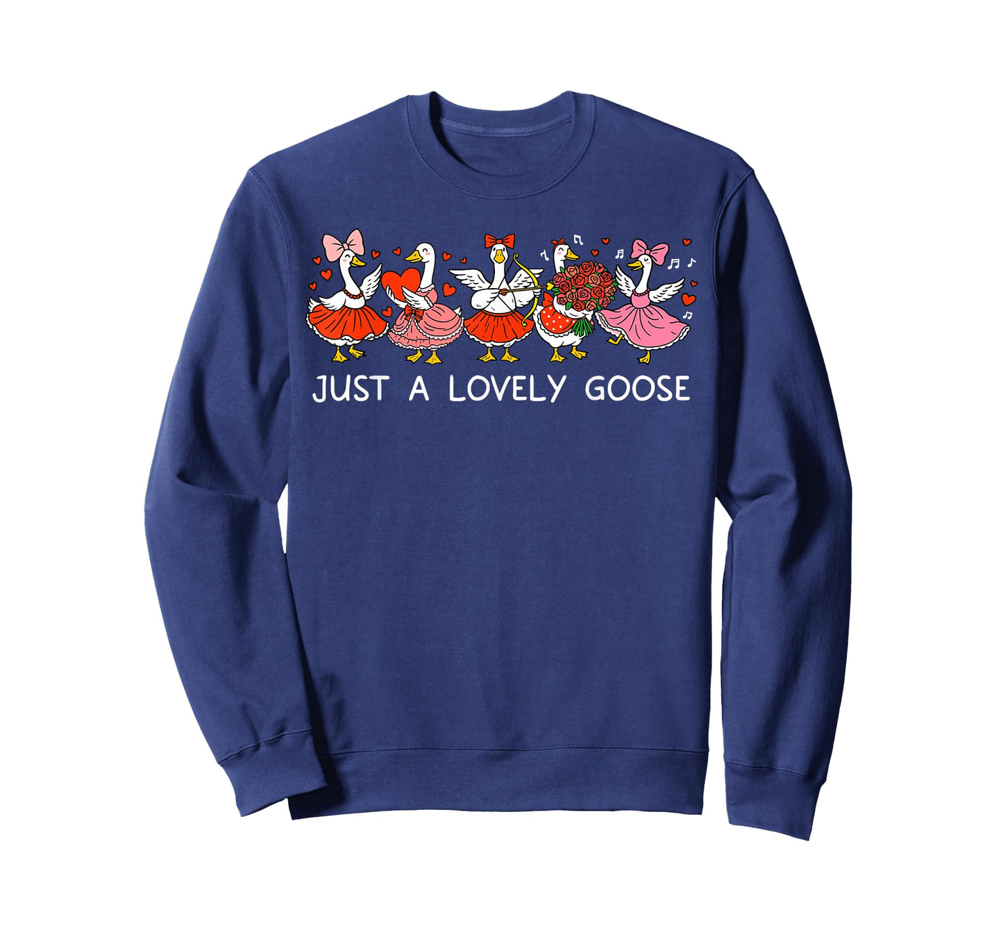 Just A Lovely Goose Silly Geese Valentine's Day Animal Lover T-Shirt